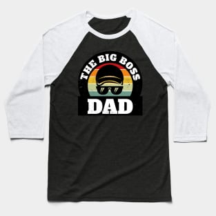 The Big Boss Dad Baseball T-Shirt
